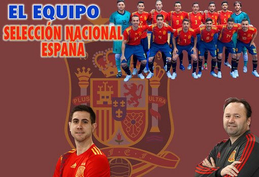 El equipo: Selección Nacional España