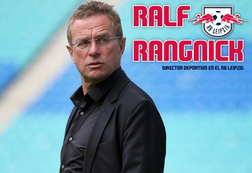 Entrevista: Ralf Rangnick.Director Deportivo RB Leipzig